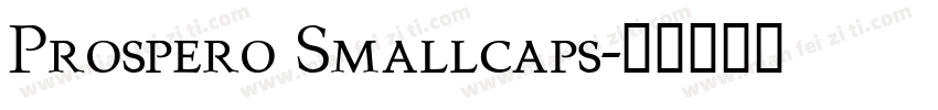 Prospero Smallcaps字体转换